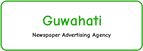 Newspaper Ad Agency in Guwahati